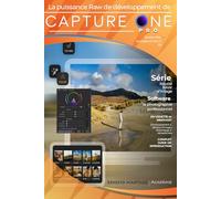 La puissance Raw de développement de Capture One: La supériorité du développement RAW.