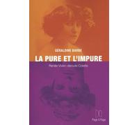 La pure et l'impure: Renée Vivien déroute Colette