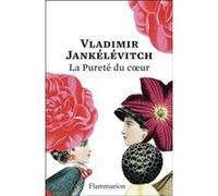 La Pureté du coeur: Édition anniversaire 150 ans