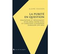 La pureté en question Claire Soussen (Auteur)