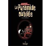 La pyramide oubliée