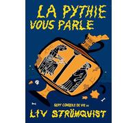 Liv Strömquist – La Pythie vous parle – Bande dessinée – Relié