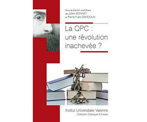 La QPC : une révolution inachevée ?