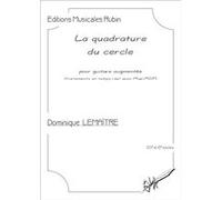 La Quadrature du cercle LEMAITRE Dominique (Auteur)