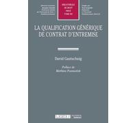 La Qualification Générique De Contrat D'entremise