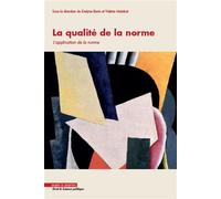La qualité de la norme T2 L'application de la norme - Valérie Malabat - Mare & Martin - broché - Etude