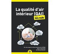 La qualité de l'air intérieur pour les Nuls, poche