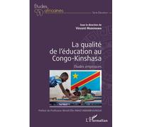 La qualité de l'éducation au Congo-Kinshasa Études empiriques - Vincent Muderhwa - L'harmattan - broché - Etude
