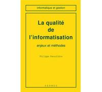 La qualité de l'informatisation