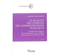 La Qualité Des Comptes Des Administrations Publiques - Exercice 2017