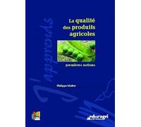 La qualité des produits agricoles: Premières notions