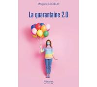 La quarantaine 2.0