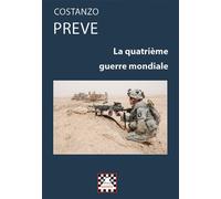 La quatrième guerre mondiale - Costanzo Preve - Astree Editions - broché - Essai