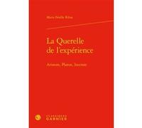 La Querelle de l'expérience Marie-Noëlle Ribas (Auteur), Chantal Jaquet (Direction), Pierre-Marie Morel (Direction)