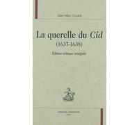 La Querelle Du Cid
