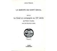 La Queste Du Saint Graal