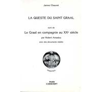 La Queste du Saint Graal - CHAUVET James - Cariscript - broché - Etude