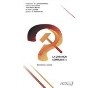La Question communiste - Domenico Losurdo - Manifeste - broché - Essai