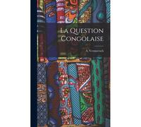 La Question Congolaise