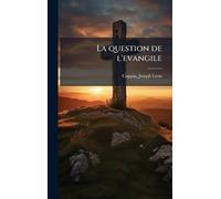 La question de l'evangile