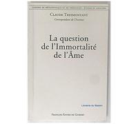La Question De L'immortalité De L'âme