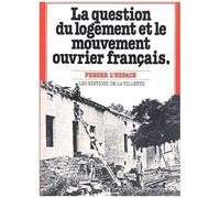 La Question Du Logement Et Le Mouvement Ouvrier Français
