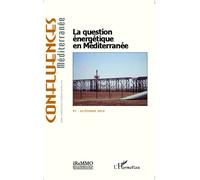 La question énergétique en Méditerranée - Pierre Berthelot - L'harmattan - broché - Revue