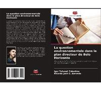 La Question Environnementale Dans Le Plan Directeur De Belo Horizonte