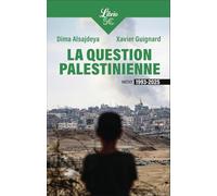 La Question palestinienne: 1993-2025