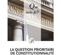 La question prioritaire de constitutionnalité