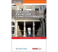 La question prioritaire de constitutionnalite - qpc - 2eme edition Sous la direction de dominique rousseau - Dominique Rousseau - Gazette Du Palais - broché - Etude