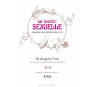 La question sexuelle exposée aux adultes cultivés