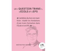 La "question trans", l'Ecole et l'EPS