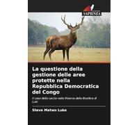 La questione della gestione delle aree protette nella Repubblica Democratica del Congo