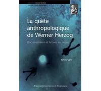 La quête anthropologique de werner herzog