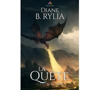La Quête Chevalier noir, T1 - Diane B. Rylia - MxM Bookmark - broché - Roman