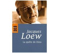 La Quête De Dieu - De L'athéisme À La Nuit De La Foi