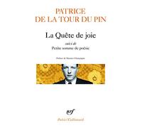 Patrice de La Tour du Pin – La Quête de joie – Petite somme de poésie – Préface Maurice Champagne