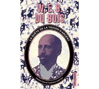 La Quête de la toison d'argent - W.E.B. (William Edward Burghardt) Du Bois - Riveneuve - broché - Roman
