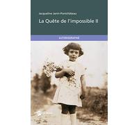 La Quête de l'impossible II