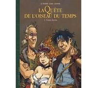 La Quête de l'Oiseau du Temps - Avant la Quête - L'Ami Javin Régis Loisel (Illustration), Lidwine (Illustration), Serge Le Tendre (Auteur)