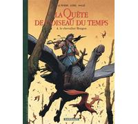 La Quête de l'Oiseau du Temps - Avant la Quête - Le Chevalier Bragon Avant la quête - Serge Le Tendre - Dargaud - cartonné - Bande dessinée