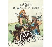 La Quête de l'Oiseau du Temps - La Quête de l'Oiseau du Temps - Intégrale cycle principal