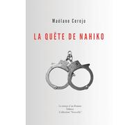 La quête de Nahiko