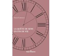 La quête de sens en fin de vie