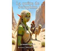 La quête de Seraphim