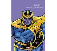 La quête de Thanos - Marvel - Les grandes sagas