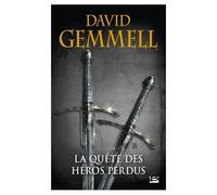 La Quête Des Héros Perdus