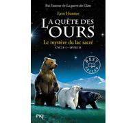 La quête des ours cycle I - tome 2 Le mystère du lac sacré Cycle I - Erin Hunter - Pocket Jeunesse - Poche - Roman junior dès 9 ans