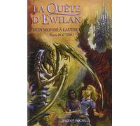 La quête d'Ewilan : D'un monde à l'autre